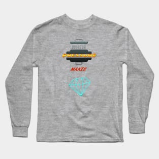 Pressure Makes Diamonds Long Sleeve T-Shirt